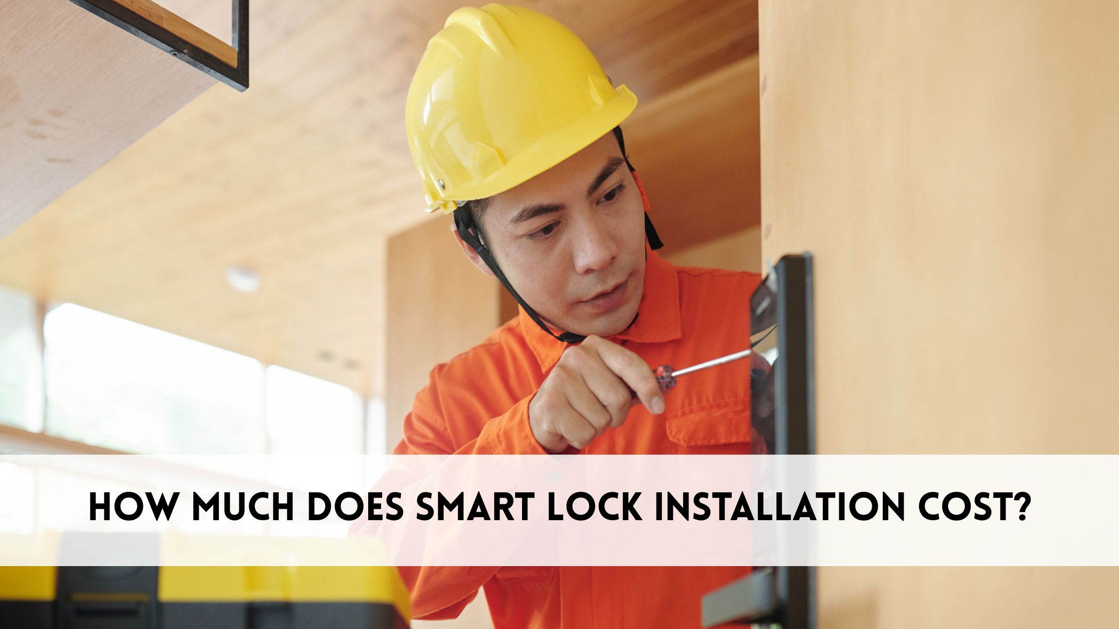 How much does smart lock installation cost?
